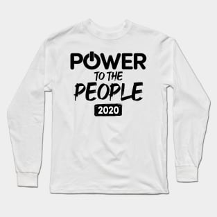 2020 slogan Long Sleeve T-Shirt